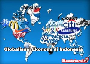 Globalisasi Ekonomi di Indonesia